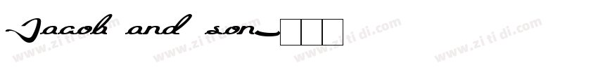 Jacob and son字体转换